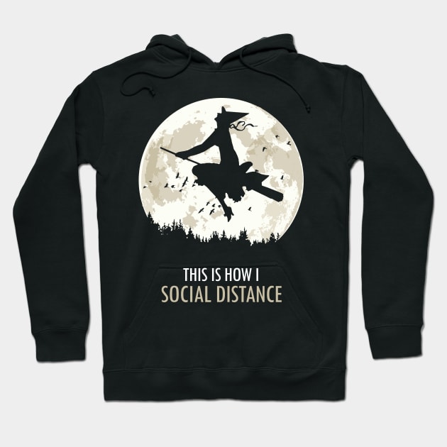 This Is How I Social Distance Hoodie by KewaleeTee